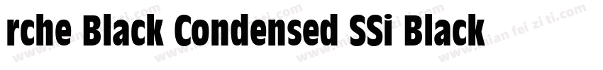 rche Black Condensed SSi Black Cond字体转换